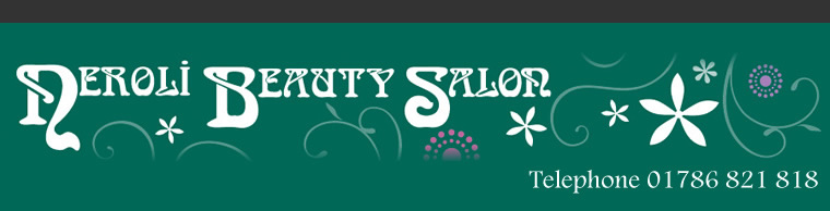 Neroli Beauty Salon - Tel: 01786 821 818